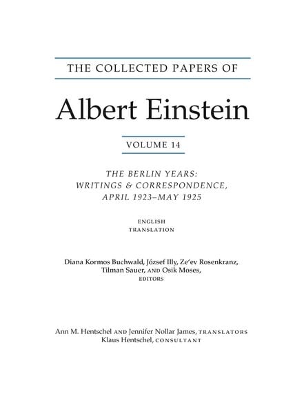 Produktbild: The Collected Papers of Albert Einstein - The Berlin Years: Writings & correspondence, April 1923-May 1925 Documentary Edition V14