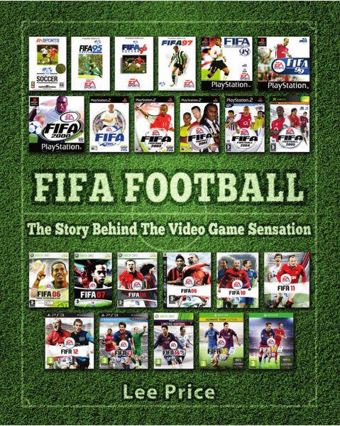 Produktbild: FIFA Football: The Story Behind The Video Game Sensation