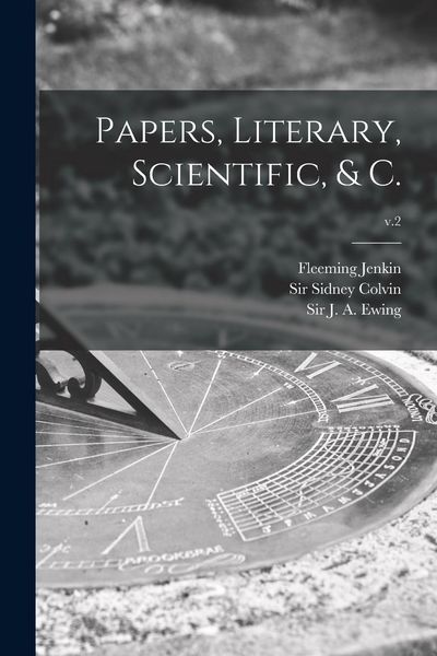 Produktbild: Papers, Literary, Scientific, & C.; v.2