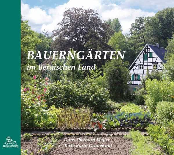 Produktbild: Bauerng&auml;rten im Bergischen Land
