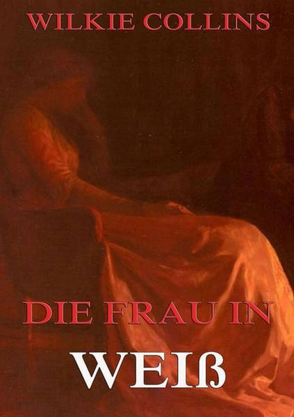 Produktbild: Die Frau in Wei&szlig;