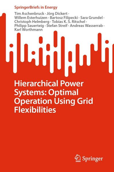 Produktbild: Hierarchical Power Systems: Optimal Operation Using Grid Flexibilities