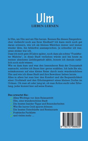 Produktbild: Ulm lieben lernen: Der perfekte Reisef&uuml;hrer f&uuml;r einen unvergesslichen Aufenthalt in Ulm inkl. Insider-Tipps und Packliste
