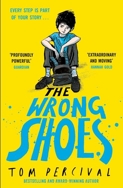 The Wrong Shoes, Taschenbuch von Tom Percival, UK Books, 978-1-398-52714-0