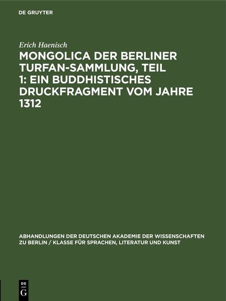 Produktbild: Mongolica der Berliner Turfan-Sammlung, Teil 1: Ein buddhistisches Druckfragment vom Jahre 1312