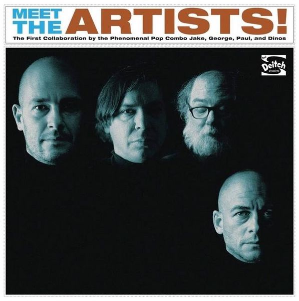 Produktbild: Meet the Artists: The First Collaboration by the Phenomenal Pop Combo Jake, George, Paul and Dinos
