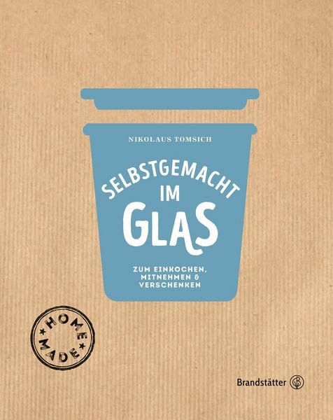Produktbild: Selbstgemacht im Glas