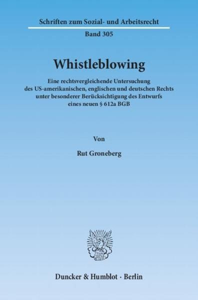 Whistleblowing., Taschenbuch von Rut Groneberg, Duncker & Humblot, 9783428135301