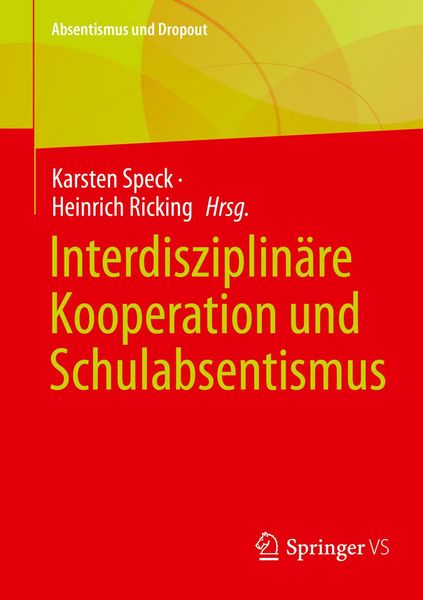 Produktbild: Interdisziplin&auml;re Kooperation und Schulabsentismus