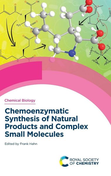 Produktbild: Chemoenzymatic Synthesis of Natural Products and Complex Small Molecules