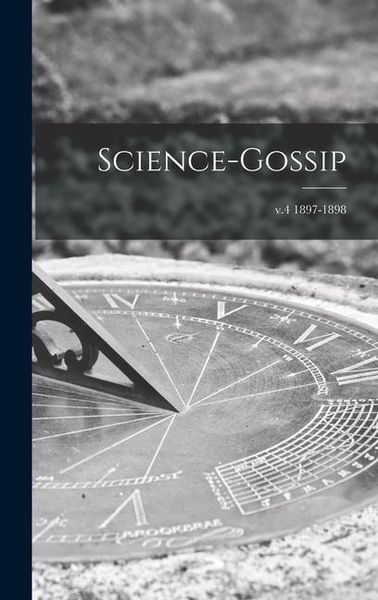 Produktbild: Science-gossip; v.4 1897-1898