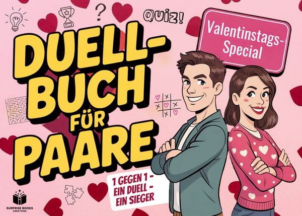 Das Duell-Buch für Paare: Valentinstag Special, Taschenbuch von Surprise Books Creations, BoD – Books on Demand, 978-3-695-74213-4