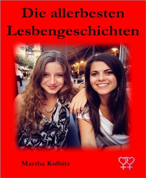 Produktbild: Die allerbesten Lesbengeschichten