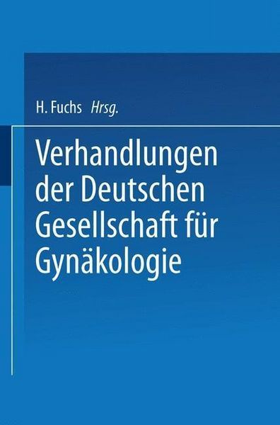 Produktbild: Verhandlungen der Deutschen Gesellschaft f&uuml;r Gyn&auml;kologie