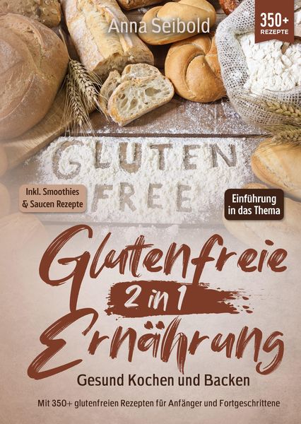 Produktbild: Glutenfreie Ern&auml;hrung 2 in 1 &ndash; Gesund Kochen und Backen