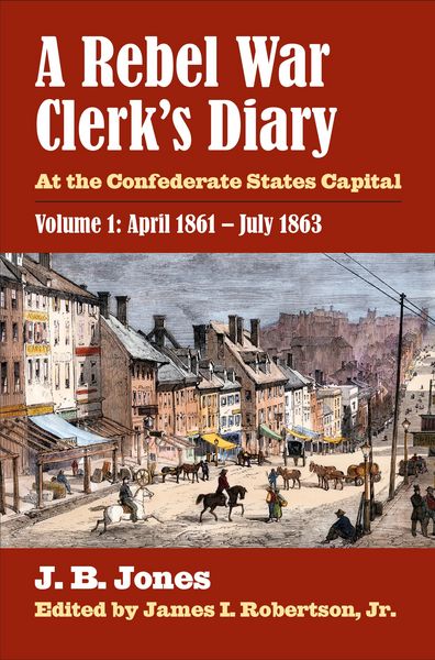 Produktbild: A Rebel War Clerk's Diary, Volume 1