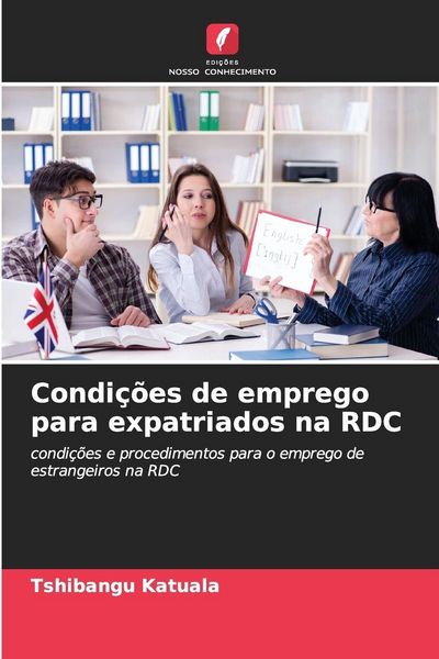 Produktbild: Condi&ccedil;&otilde;es de emprego para expatriados na RDC