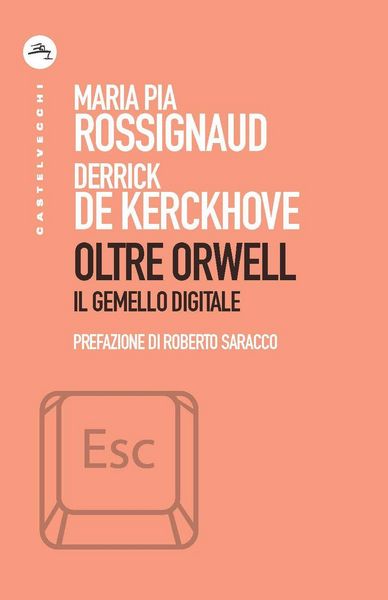 Produktbild: Oltre Orwell. Il gemello digitale
