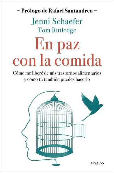 Produktbild: En Paz Con La Comida: Lo Que Tu Trastorno No Quiere Que Sepas / Life Without Ed
