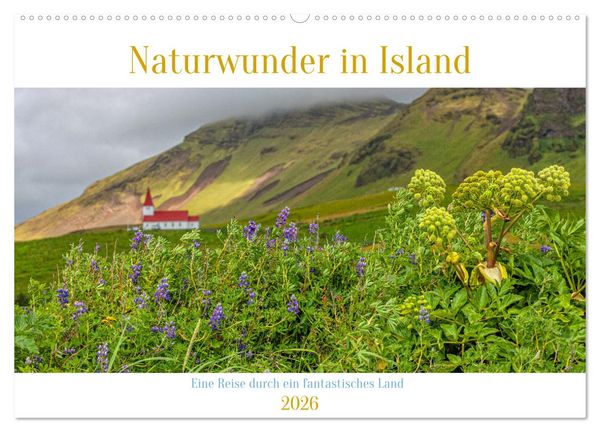 Produktbild: Naturwunder in Island (Wandkalender 2026 DIN A2 quer), CALVENDO Monatskalender