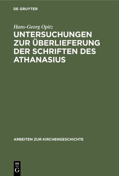Produktbild: Untersuchungen zur &Uuml;berlieferung der Schriften des Athanasius