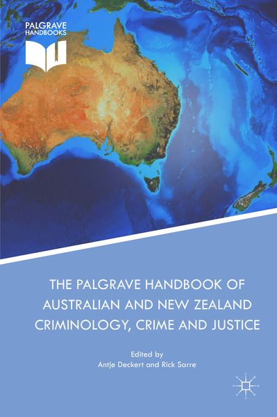 Produktbild: The Palgrave Handbook of Australian and New Zealand Criminology, Crime and Justice