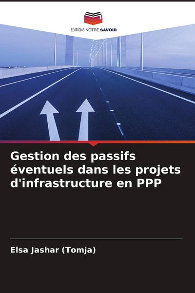 Produktbild: Gestion des passifs &eacute;ventuels dans les projets d'infrastructure en PPP
