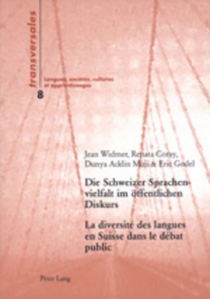 Produktbild: Die Schweizer Sprachenvielfalt im &ouml;ffentlichen Diskurs- La diversit&eacute; des langues en Suisse dans le d&eacute;bat public
