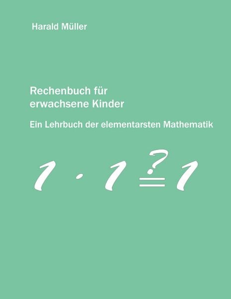 Produktbild: Rechenbuch f&uuml;r erwachsene Kinder