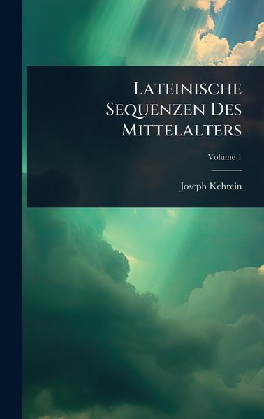 Produktbild: Lateinische Sequenzen Des Mittelalters
