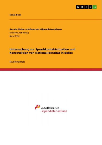Produktbild: Untersuchung zur Sprachkontaktsituation und Konstruktion von Nationalidentit&auml;t in Belize