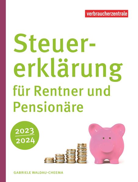 Produktbild: Steuererkl&auml;rung f&uuml;r Rentner und Pension&auml;re 2023/2024