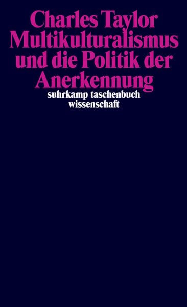 Produktbild: Multikulturalismus und die Politik der Anerkennung