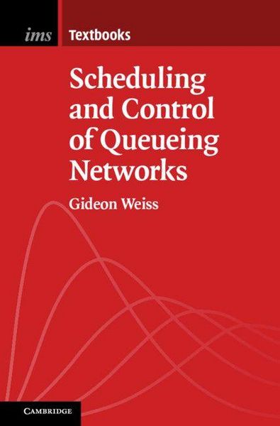 Produktbild: Scheduling and Control of Queueing Networks