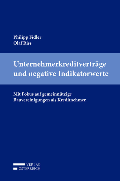 Produktbild: Unternehmerkreditvertr&auml;ge und negative Indikatorwerte