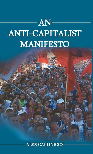 Produktbild: An Anti-Capitalist Manifesto