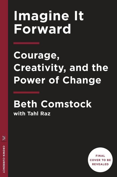 Produktbild: Imagine It Forward: Courage, Creativity, and the Power of Change