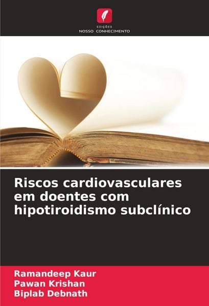 Produktbild: Riscos cardiovasculares em doentes com hipotiroidismo subcl&iacute;nico