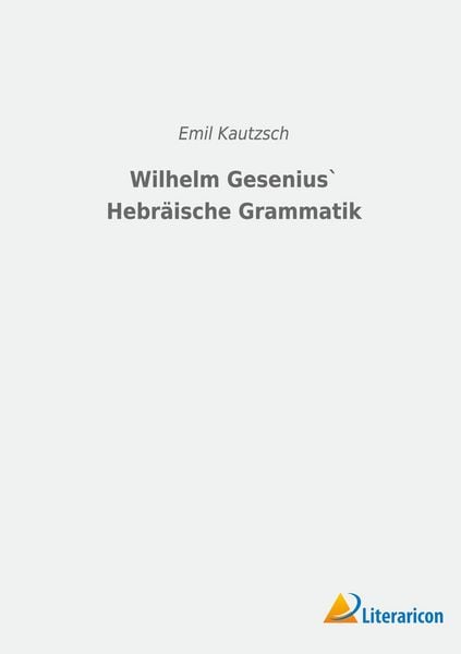 Produktbild: Wilhelm Gesenius` Hebr&auml;ische Grammatik