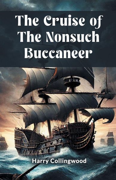 Produktbild: The Cruise of the Nonsuch Buccaneer