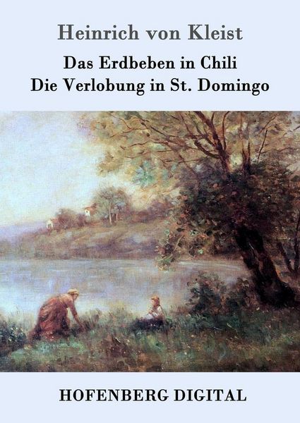 Produktbild: Das Erdbeben in Chili / Die Verlobung in St. Domingo