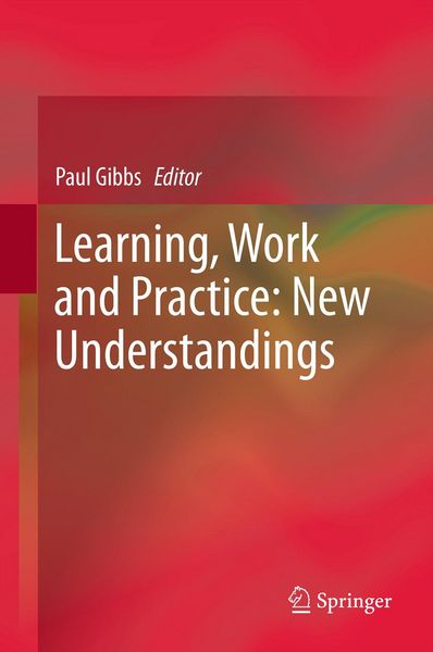 Produktbild: Learning, Work and Practice: New Understandings