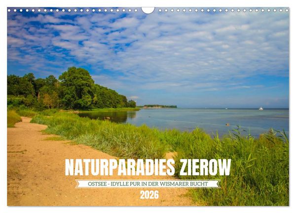 Produktbild: Naturparadies Zierow - Ostsee Idylle pur in der Wismarer Bucht (Wandkalender 2026 DIN A3 quer), CALVENDO Monatskalender