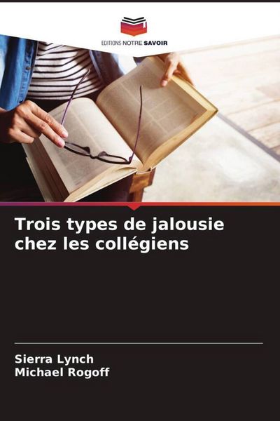 Produktbild: Trois types de jalousie chez les coll&eacute;giens
