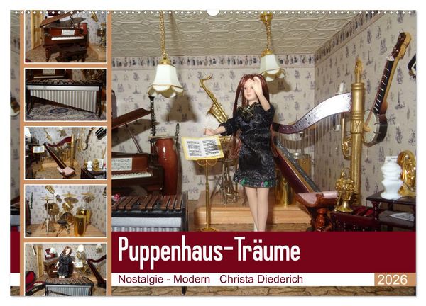 Puppenhaus-Träume (Wandkalender 2026 DIN A2 quer), CALVENDO Monatskalender