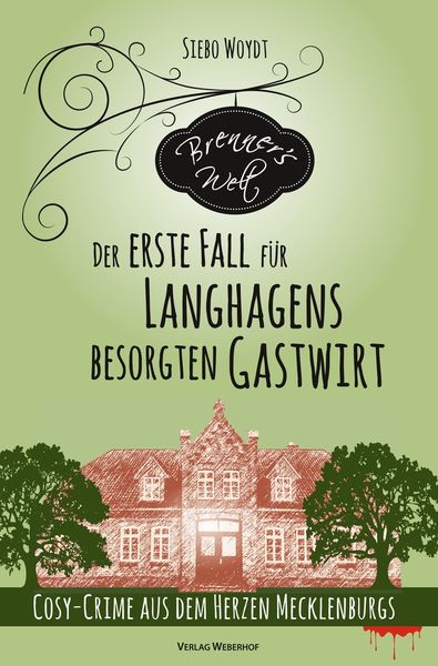 Produktbild: Brenner's Welt: Der erste Fall für Langhagens besorgten Gastwirt