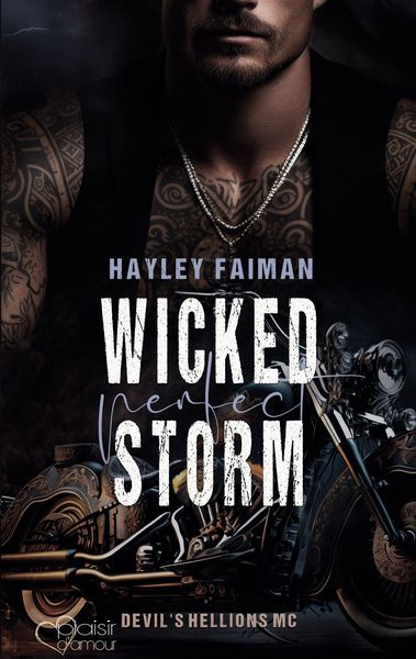 Produktbild: Devil's Hellions MC Teil 4: Wicked Perfect Storm