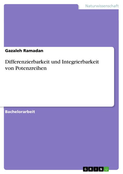 Produktbild: Differenzierbarkeit und Integrierbarkeit von Potenzreihen