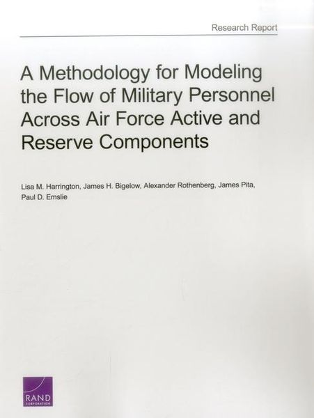 Produktbild: A Methodology for Modeling the Flow of Military Personnel Across Air Force Active and Reserve Components