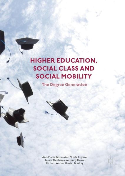 Produktbild: Higher Education, Social Class and Social Mobility